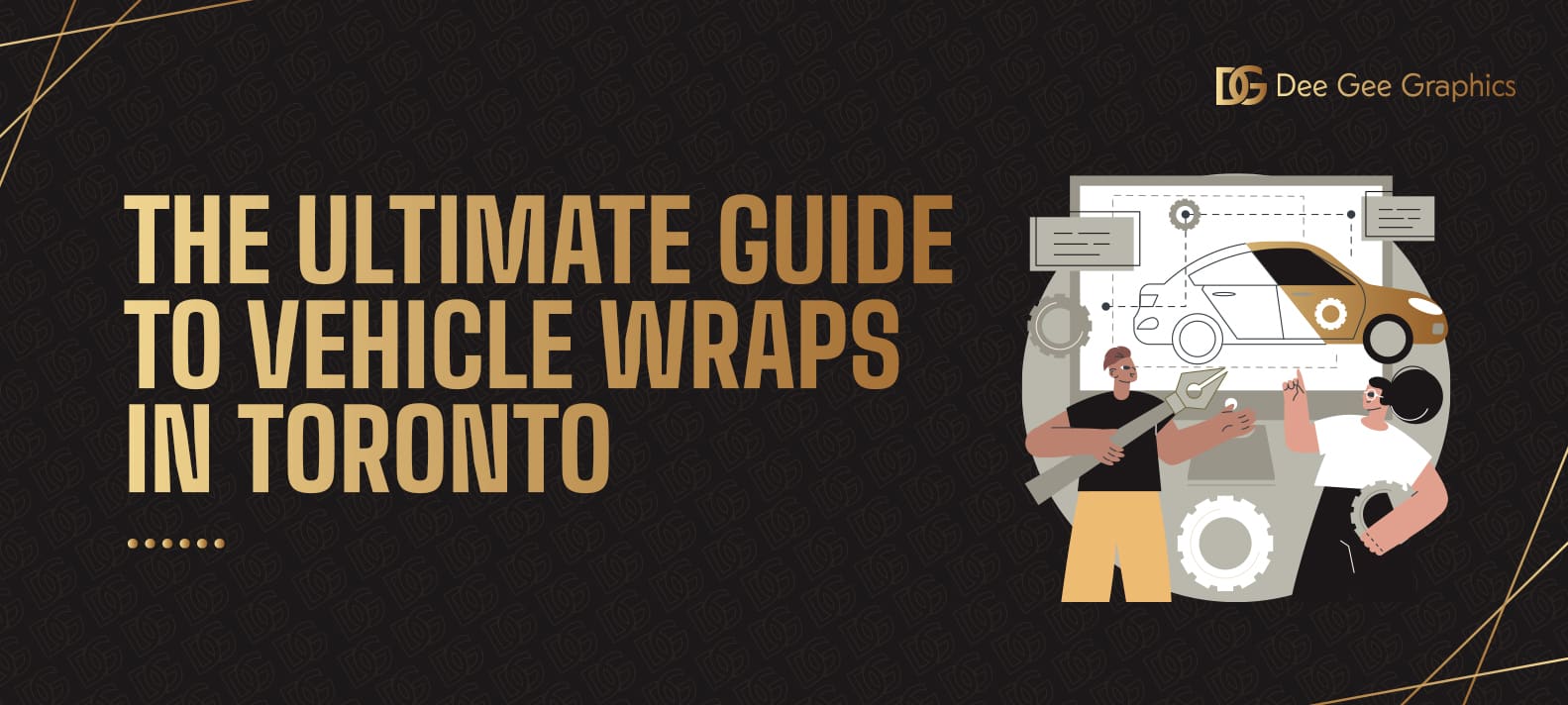 The Ultimate Guide to Vehicle Wraps in Toronto — Dee Gee Graphics