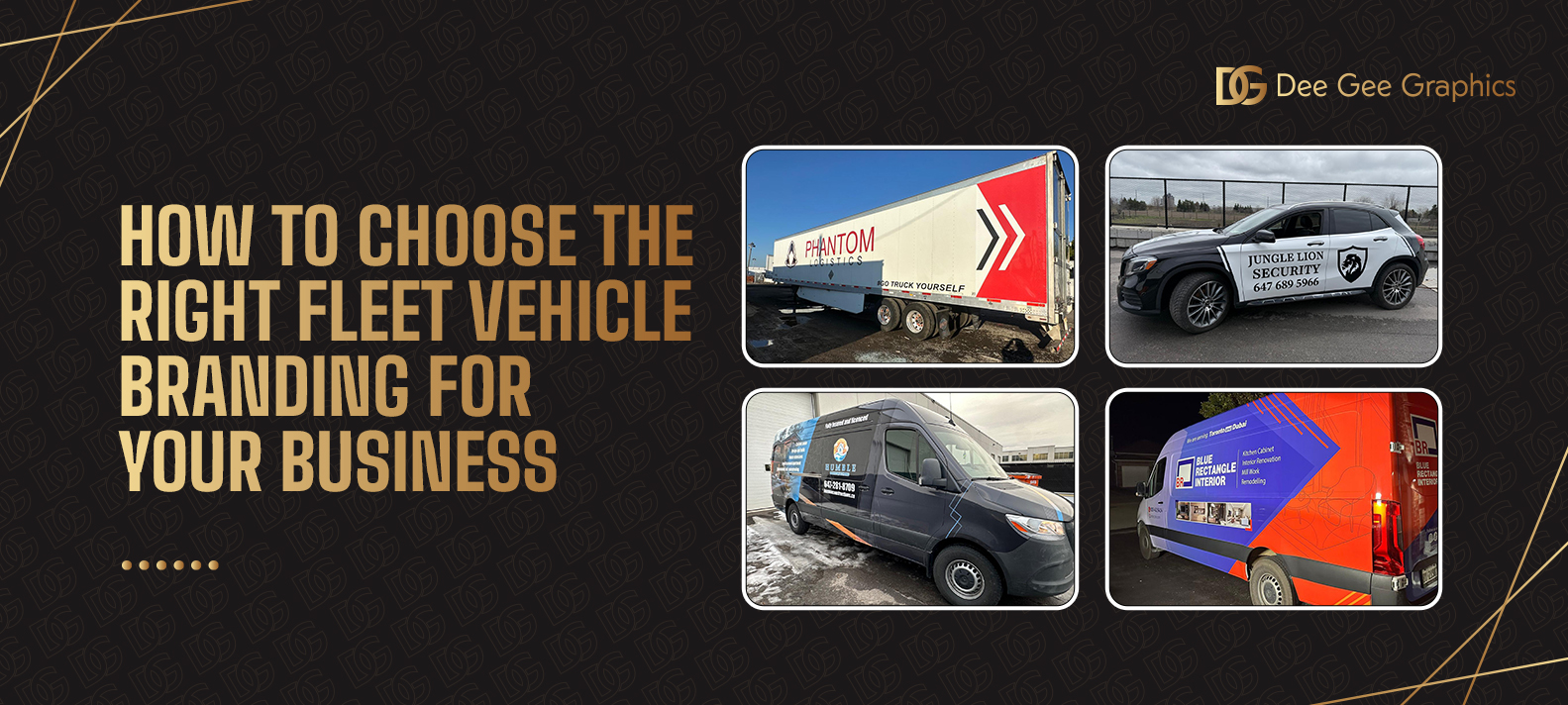How to Choose the Right Fleet Vehicle Branding for Your Business — Dee Gee Graphics
